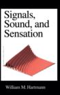 Image for Signals, Sound, and Sensation