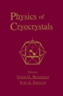 Image for Physics of cryocrystals