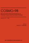 Image for COSMO - 98 - Second International Workshop on Particle Physics and the Early Universe