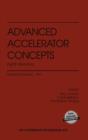 Image for Advanced Accelerator Concepts - Eighth Workshop