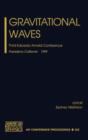 Image for Gravitational Waves : Third Edoardo Amaldi Conference. Pasadena, California, 12-16 July, 1999