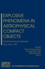 Image for Explosive Phenomena in Astrophysical Compact Objects