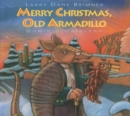 Image for Merry Christmas, Old Armadillo