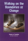 Image for Walking on the Boundaries of Change