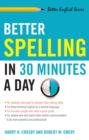 Image for Better spelling in 30 minutes a day