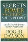 Image for Secrets of power negotiating for sales people  : inside secrets from a master negotiator