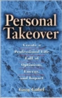 Image for Personal takeover  : create a professional life full of optimism, energy, and impact