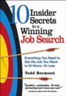 Image for 10 insider secrets to a winning job search  : everything you need to get the job you want in 24 hours - or less
