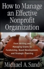 Image for How to Manage an Effective Nonprofit Organization