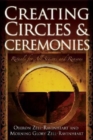 Image for Creating Circles and Ceremonies