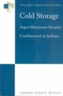 Image for Cold Storage : Super-Maximum Security Confinement in Indiana