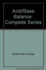 Image for Acid/Base Balance: Complete Series (CD)
