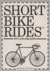 Image for Short Bike Rides in Colorado