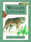 Image for Wildlife Folklore