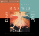Image for Clear Mind, Wild Heart