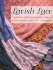 Image for Lavish lace  : knitting with hand-painted yarns