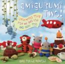 Image for Amigurumi two!  : crocheted toys for me and you and baby too