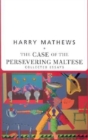 Image for The case of the persevering Maltese  : collected essays