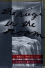 Image for The Siege in the Room : Three Novellas