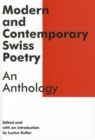 Image for Modern and Contemporary Swiss Poetry : An Anthology
