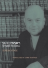 Image for Shklovsky: Witness to an Era