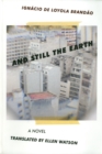 Image for And Still the Earth