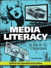Image for Media Literacy in the K-12 Classroom