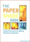 Image for The Paper Shade Book