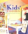 Image for Kids&#39; rooms  : a hand&#39;s-on decorating guide