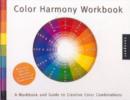 Image for Color harmony workbook  : a workbook and guide to creative color combinations