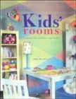 Image for Kids&#39; rooms  : a hands-on decorating guide
