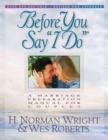 Image for Before You Say &quot;I Do&quot; : A Marriage Preparation Manual for Couples