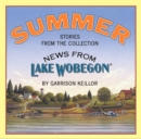 Image for News from Lake Wobegon: Summer