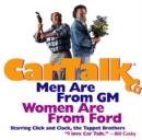 Image for Car Talk: Men Are from GM, Women Are from Ford