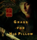 Image for Grass for His Pillow