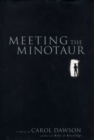Image for Meeting the Minotaur