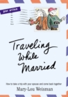 Image for Traveling while married