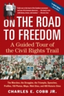 Image for On the road to freedom  : a guided tour of the civil rights trail