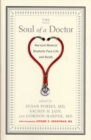 Image for The Soul of a Doctor : Harvard Medical Students Face Life and Death