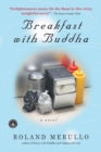 Image for Breakfast with Buddha