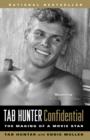 Image for Tab Hunter confidential: the making of a movie star