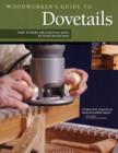Image for Woodworker&#39;s Guide to Dovetails