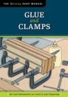 Image for Glue and clamps  : the tool information you need at your fingertips