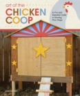 Image for Art of the Chicken Coop