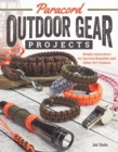 Image for Paracord outdoor gear projects  : simple instructions for survival bracelets and other DIY projects