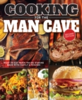 Image for Cooking for the Man Cave, 2nd Edn