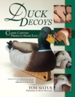 Image for Duck Decoys: Classic Carving Projects Made Easy, 2nd Edition