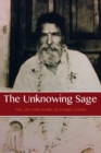 Image for The Unknowing Sage : The Life and Work of Baba Faqir Chand (Fifth Edition)