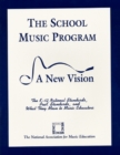 Image for The School Music Program : A New Vision