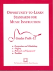 Image for Opportunity-to-Learn Standards for Music Instruction : Grades PreK-12